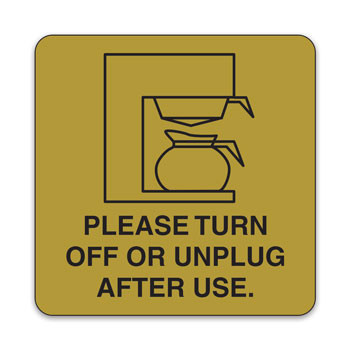 3"x3" Engraved Message Sign - Turn Off/Unplug Coffee