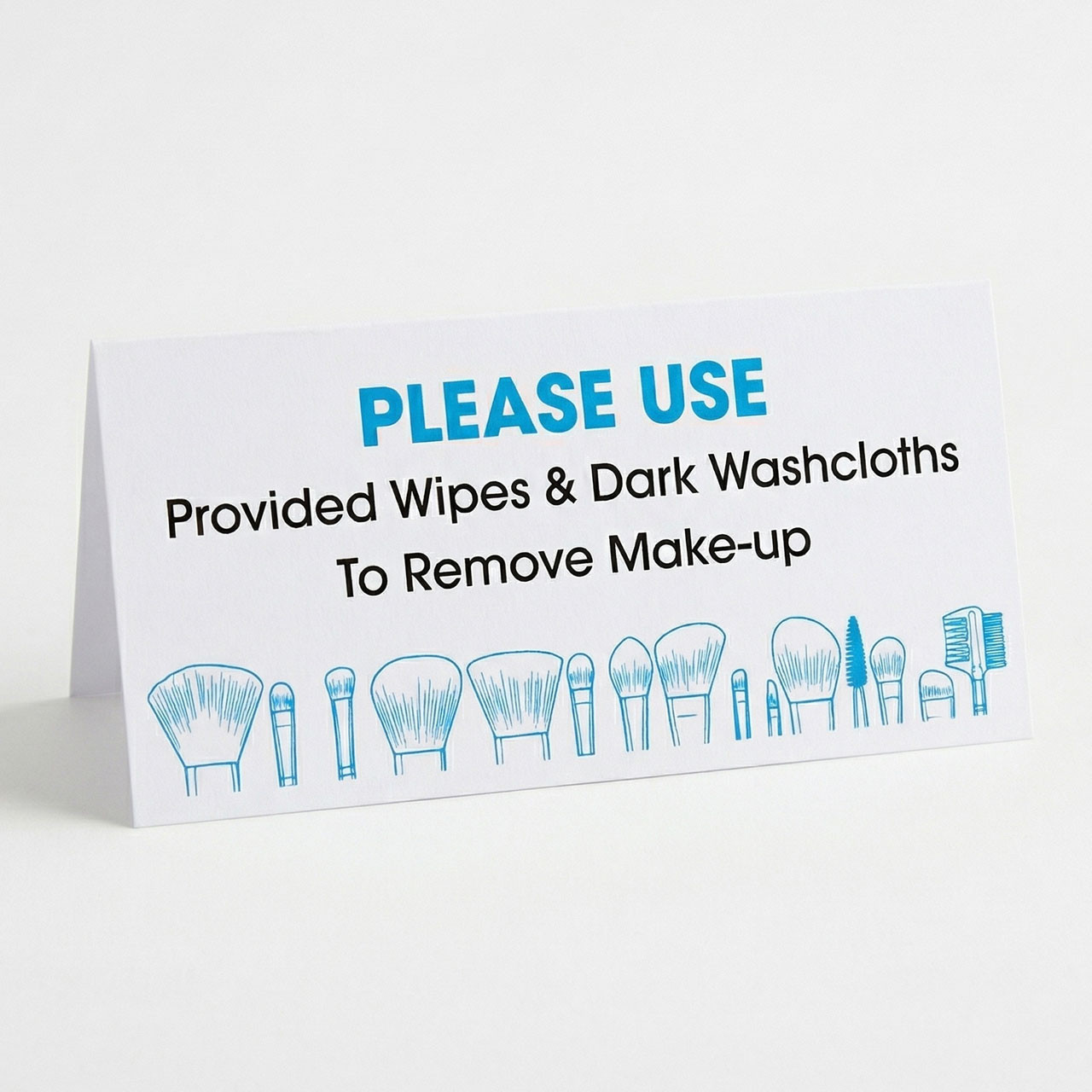 "Please Use Wipes & Dark Washcloths" Tent Sign - 100/pk 0