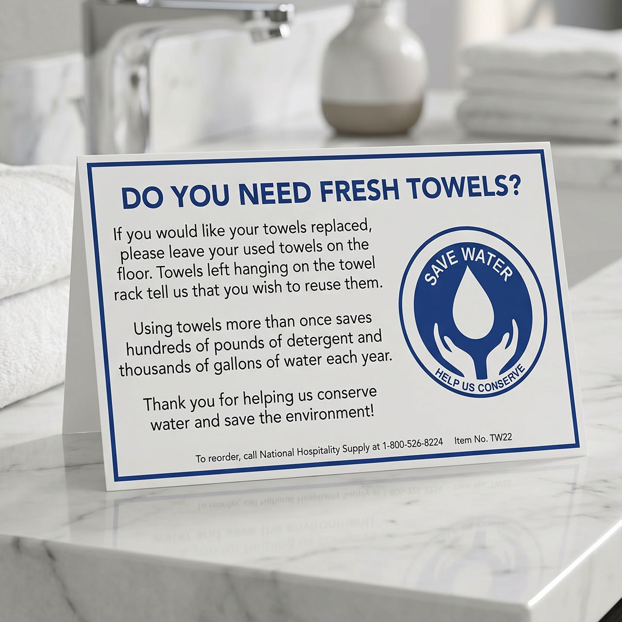 Fresh Towels? Table Tent Signs - 100/pk.