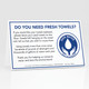 Fresh Towels? Table Tent Signs - 100/pk. 3